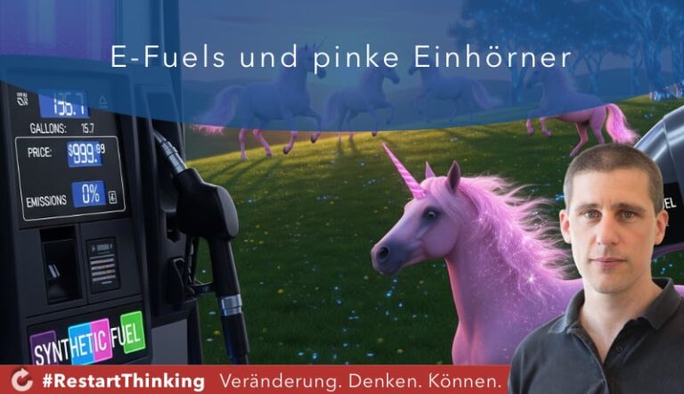 E-Fuels und pinke Einhörner