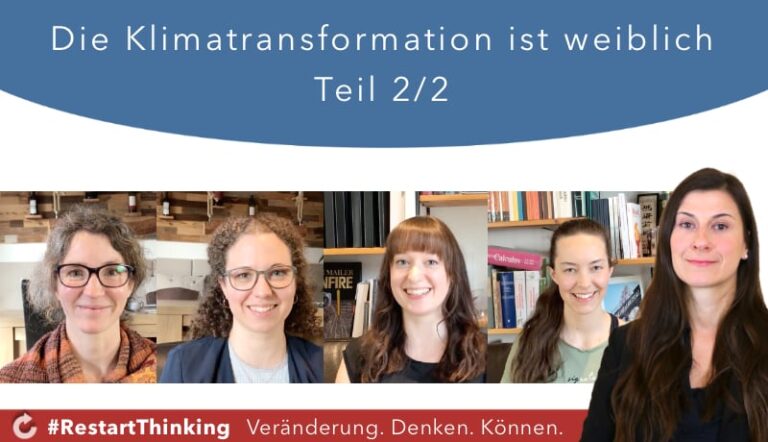 Die Klimatransformation ist weiblich (Teil 2/2)